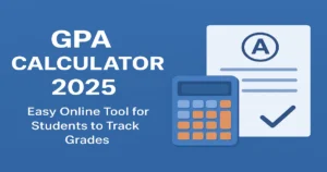 gpa-calculator-2025-easy-online-tool-for-students-to-track-grades